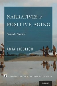 bokomslag Narratives of Positive Aging