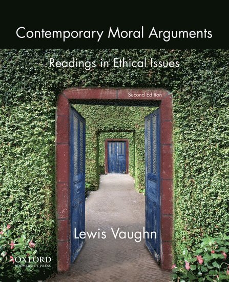 Lewis Vaughn, NY) Vaughn, Lewis (, Williamsville - Contemporary Moral Arguments, Häftad