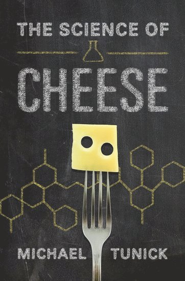 The Science of Cheese 1