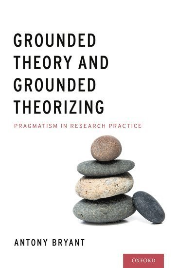 bokomslag Grounded Theory and Grounded Theorizing