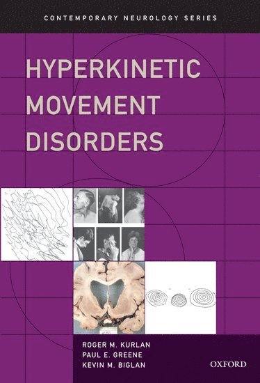 Hyperkinetic Movement Disorders 1