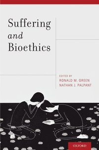 bokomslag Suffering and Bioethics