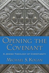 bokomslag Opening the Covenant