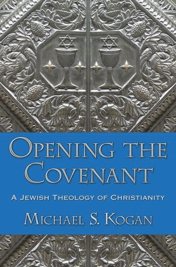 bokomslag Opening the Covenant