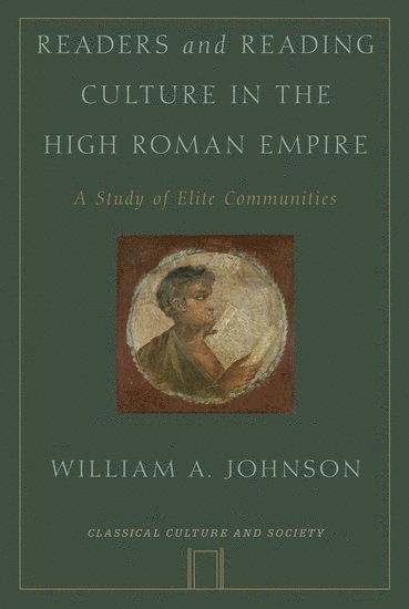 Readers and Reading Culture in the High Roman Empire 1