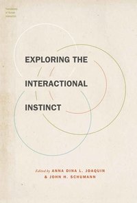 bokomslag Exploring the Interactional Instinct