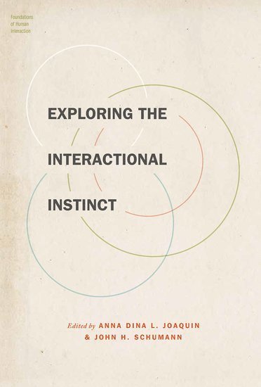 Exploring the Interactional Instinct 1