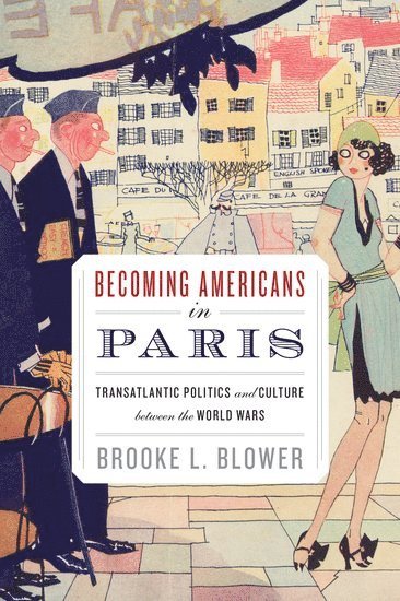 bokomslag Becoming Americans in Paris