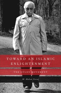 bokomslag Toward an Islamic Enlightenment