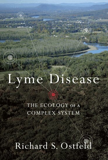Richard Ostfeld - Lyme Disease, Häftad
