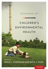 bokomslag Textbook of Children's Environmental Health