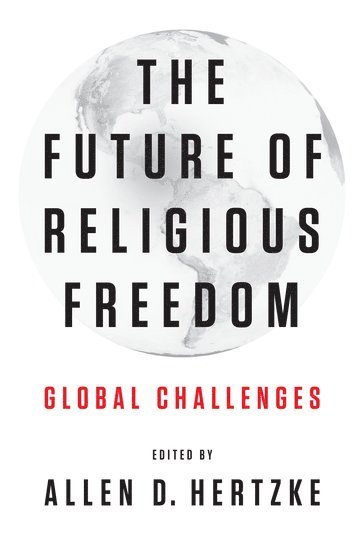 The Future of Religious Freedom 1
