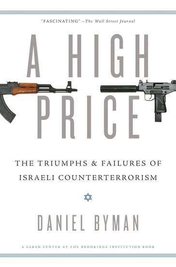Daniel Byman - A High Price, Häftad