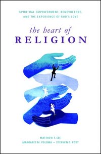 bokomslag The Heart of Religion