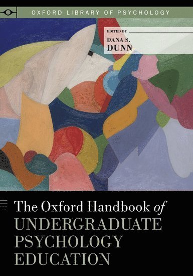 The Oxford Handbook of Undergraduate Psychology Education 1