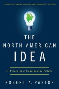 bokomslag The North American Idea