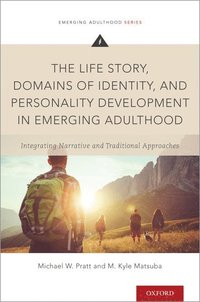 bokomslag The Life Story, Domains of Identity, and Personality Development in Emerging Adulthood