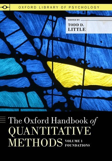 LITTLE, Todd D. Little - The Oxford Handbook of Quantitative Methods in Psychology, Vol. 1, Inbunden