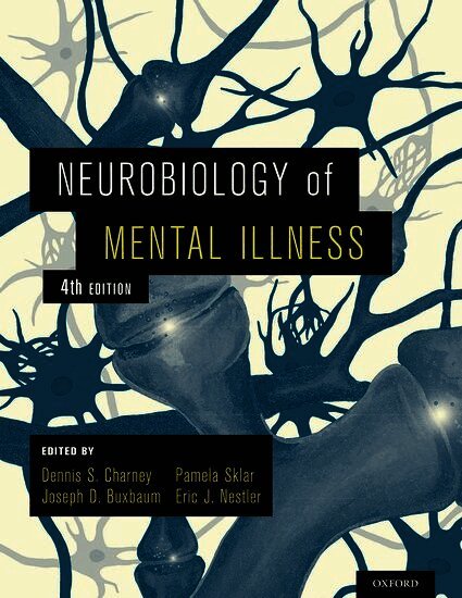Neurobiology of Mental Illness