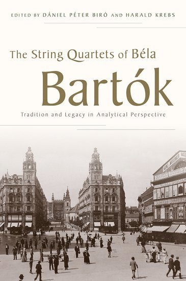 bokomslag String Quartets of Bela Bartok