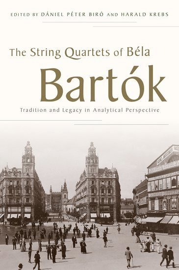 The String Quartets of Bla Bartk 1