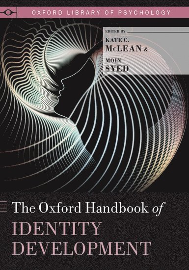 The Oxford Handbook of Identity Development 1