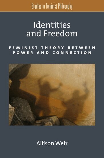 Allison Weir - Identities and Freedom, Häftad