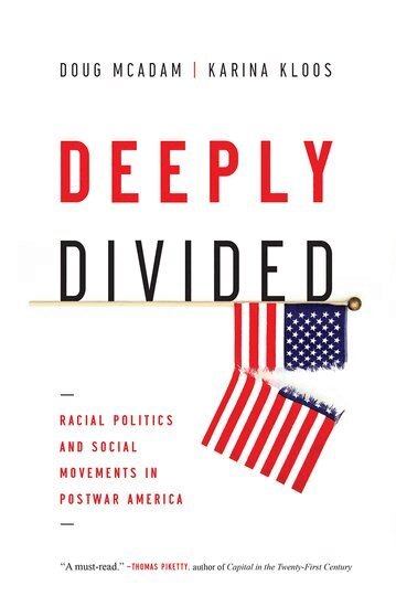 Doug McAdam, Karina Kloos - Deeply Divided, Inbunden