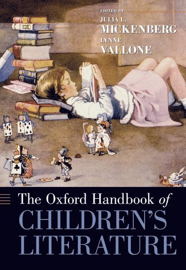bokomslag The Oxford Handbook of Children's Literature
