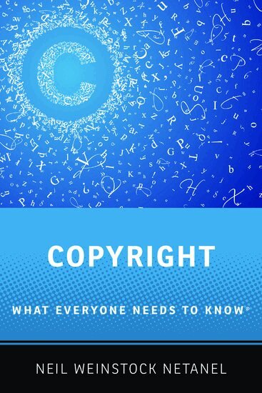 Neil Weinstock Netanel - Copyright, Inbunden
