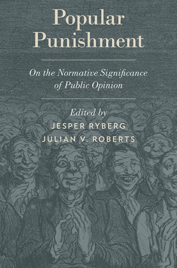 RYBERG, Jesper Ryberg, Julian V. Roberts - Popular Punishment, Inbunden