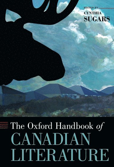 The Oxford Handbook of Canadian Literature 1