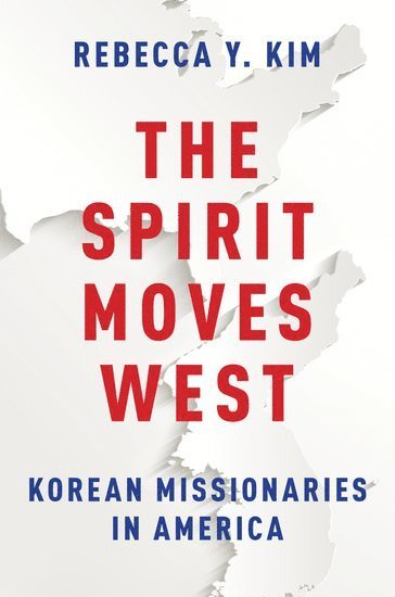 bokomslag Spirit Moves West