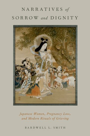 Bardwell L. Smith - Narratives of Sorrow and Dignity, Inbunden