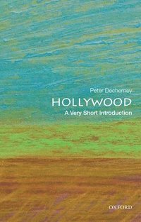 bokomslag Hollywood: A Very Short Introduction
