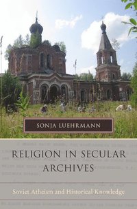 bokomslag Religion in Secular Archives