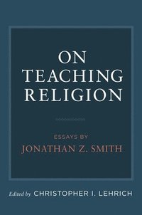 bokomslag On Teaching Religion