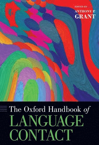 The Oxford Handbook of Language Contact