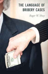 bokomslag The Language of Bribery Cases