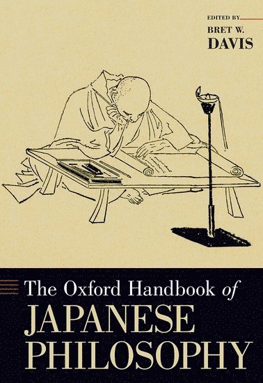 bokomslag The Oxford Handbook of Japanese Philosophy