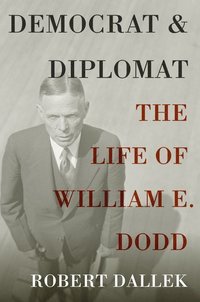 bokomslag Democrat and Diplomat