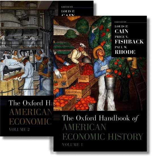 The Oxford Handbook of American Economic History