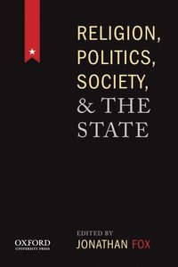 bokomslag Religion, Politics, Society, and the State