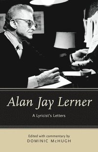 bokomslag Alan Jay Lerner