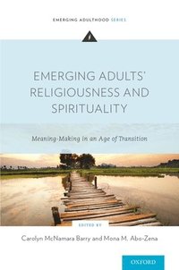 bokomslag Emerging Adults' Religiousness and Spirituality