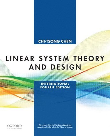 Chi-Tsong Chen - Linear System Theory and Design, Häftad