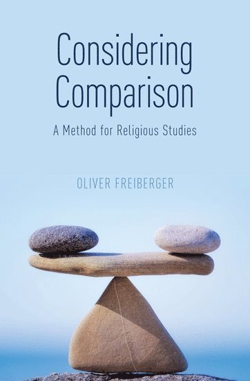 Oliver Freiberger, FREIBERGER - Considering Comparison, Inbunden