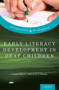 bokomslag Early Literacy Development in Deaf Children