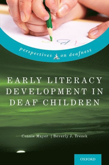 bokomslag Early Literacy Development in Deaf Children