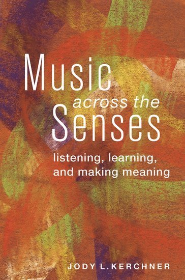 Music Across the Senses